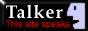 A web button with the description: This website really does talk!